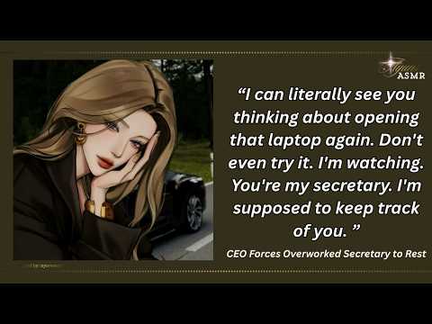 your ceo notices you’ve been overworking yourself [F4M] [Soft Confession] [Relaxing] [REALLY CUTE!]