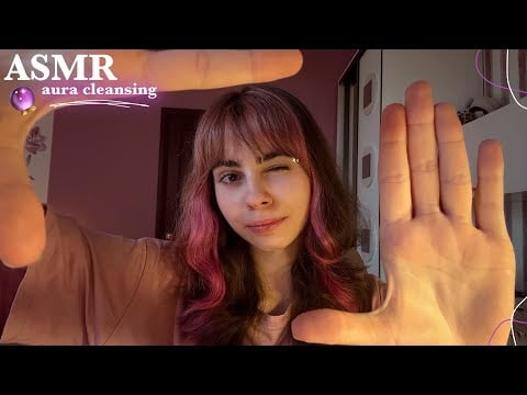 АСМР||🪄ОЧИЩЕНИЕ АУРЫ🔮||🪄AURA CLEANSING🔮||ASMR