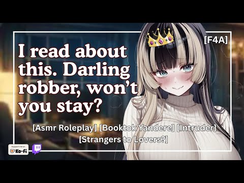 BookTok Girl Obsessed With Dark Romance Kidnaps You [yandere asmr roleplay] [enemies to lovers?]