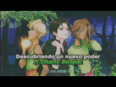 descubriendo un nuevo poder ep2 / ROLEPLAY ASMR yaoi ft. @charlysenpai2333