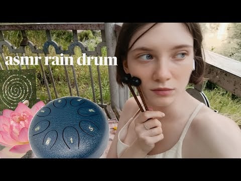 asmr playing a rain drum as a human