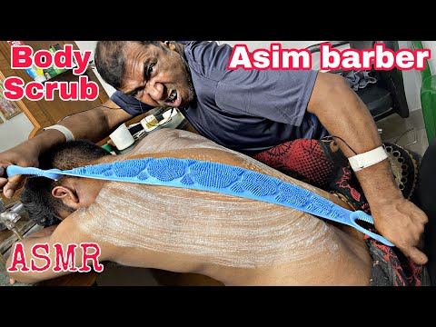 Asim barber body scrub asmr body massage with massage brush | head massage neck crack hair crack