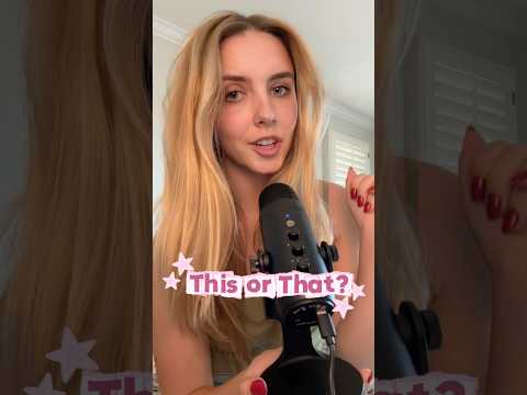 ASMR ~ This or That?