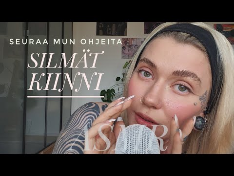 ASMR Suomi - Seuraa mun ohjeita & Sulje sun silmät ♡