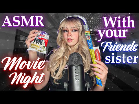 ASMR | Movie Night With Your Friends Sister