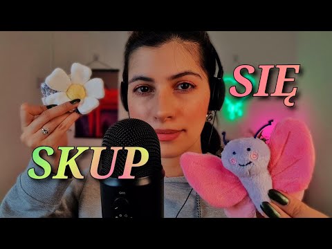 ASMR po polsku SKUP SIĘ I WYKONUJ MOJE POLECENIA na sen 💤