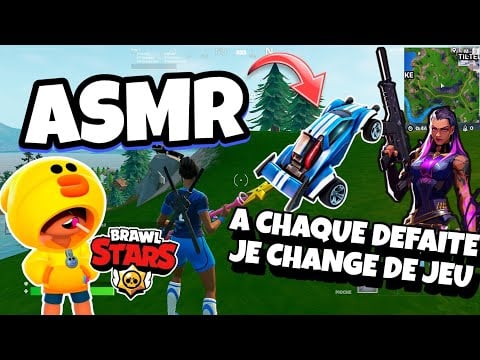 ASMR Français • FORTNITE MAIS A CHAQUE DEFAITE JE CHANGE DE JEU 😴💤 (BRAWL STARS, VALORANT, RL)