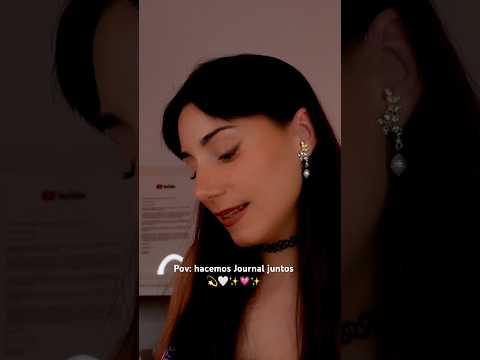 ASMR JOURNAL JUNTOS PARA RELAJARTE 💗💫 Escribe 3 cosas que te gustan de ti 🌙 #asmr #shorts  #short