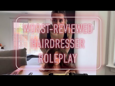 ASMR Roleplay Request - Worst-Reviewed Hairdresser (Soft Spoken)