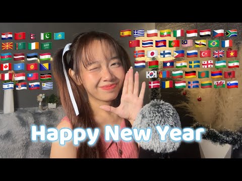 ASMR Happy New Year🎉 in 70 Different Languages