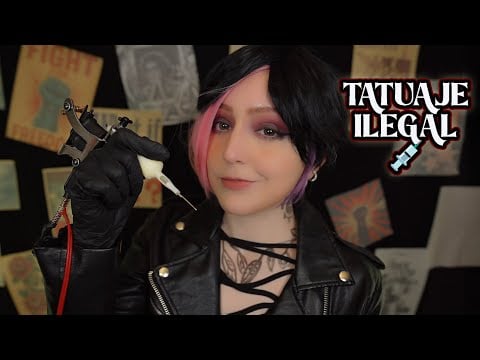 ⭐ASMR TATUADORA clandestina te hace un tatuaje ILEGAL 😳