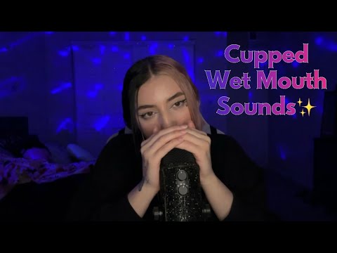 ASMR | Cupped Wet Mouth Sounds ♡