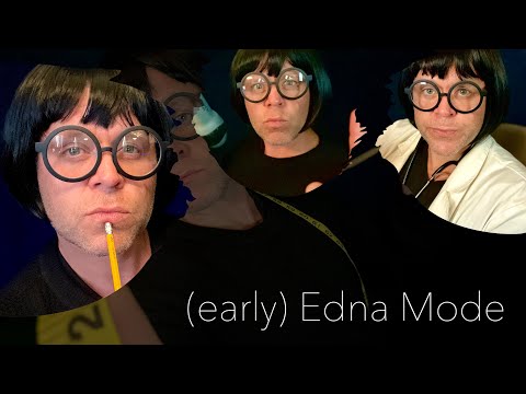 ASMR | The (early) Edna Mode Collection