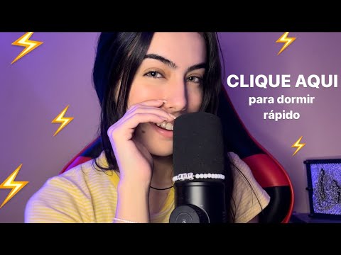 ASMR- ⚡️para quem PRECISA dormir MUITO rápido! ⚡️