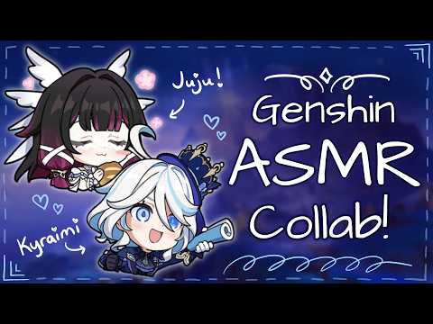 genshin asmr collab! ഒ·˚ ft. juju asmr ᨳଓ tingly and up-close binaural + inhaled whispers