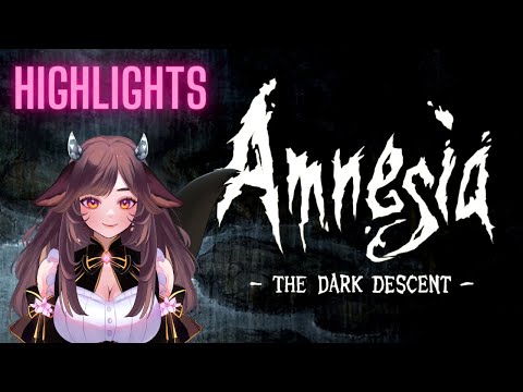 Kabuki Koi Plays Amnesia: The Dark Descent HIGHLIGHTS