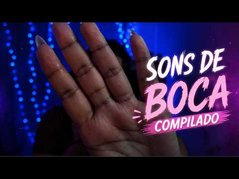 ASMR SONS DE BOCA l COMPILADO