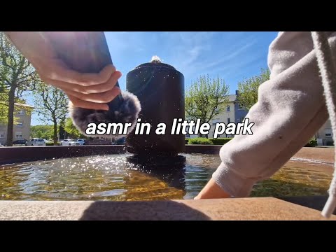 Short asmr in a park (from my drafts)