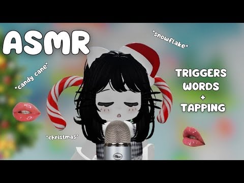 ASMR ROBLOX ~ CHRISTMAS TRIGGERS WORDS + TAPPING (100% TINGLES)