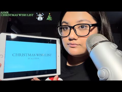 ASMR ~ CHRISTMAS WISH LIST 2022 !!! 🤍🎄