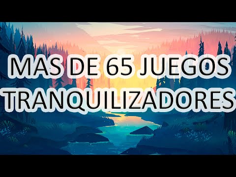 VIDEOJUEGOS PARA CALMAR TU MENTE - ASMR