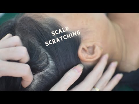 ASMR Scalp Scratching, Scalp Massage, Nape Scratch On Real Person For Relieve Headache, Stress