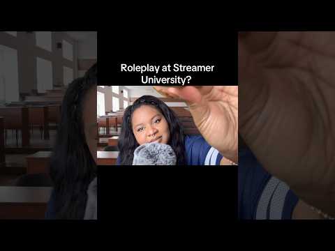 ASMR but make itStreamer university  #asmr