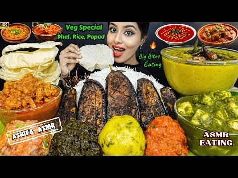 ASMR Eating Spicy Bengali Food Baingan bharta,Aloo ka bharta,Dal Tadka Big Bites ASMR Eating Mukbang