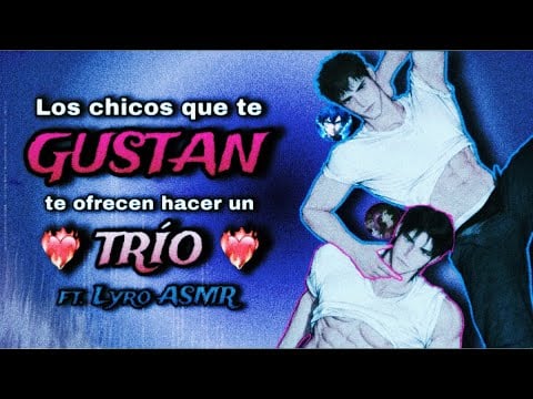Nos gustas mucho! ❤️‍🔥 / ROLEPLAY ASMR yaoi ♡ ft. @Lyro_RP21