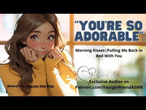 ASMR| OK.. Five Minutes 💕 [Waking You up with Kisses] [Pulling Me into Bed] [Girlfriend Roleplay]