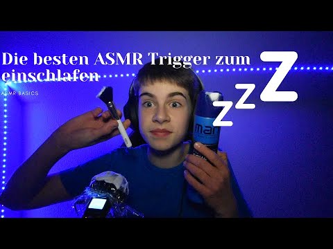 [ASMR] Du wirst zu 100% einschlafen | Die besten ASMR Trigger | By ASMR Basics | Deutsch German