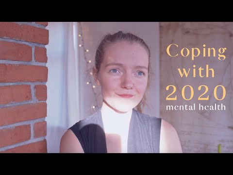 How I've been dealing with 2020 (Mental health tips, not ASMR, ADHD)