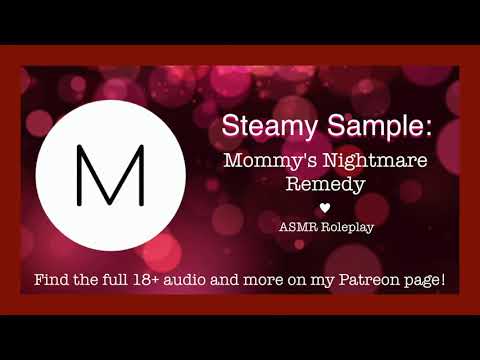 ASMR Steamy Roleplay: Mommy's Nightmare Remedy [F4A], [NSFW Sleep Aid], [Countdown], [Loving]