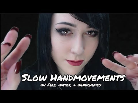 ASMR Slow Handmovements w/ Fire, Water, and Windchime Ambience