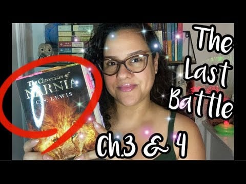 ASMR Reading Of “The Last Battle” Ch.3 & 4 With Omy