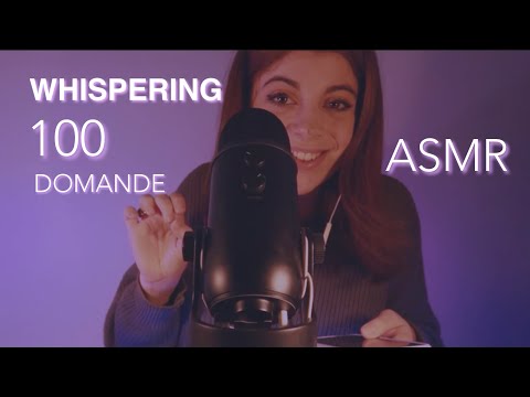 MI PRESENTO | RISPONDO a 100 domande sussurrando | speciale 100 iscritti | WHISPERING | ASMR ITA