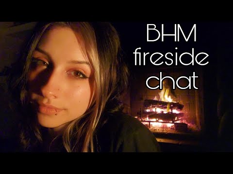 Black History Month Chat by the Fire ASMR