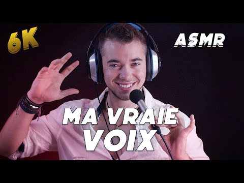 ASMR : MA VRAIE VOIX  EN ASMR  ?! ( 6k )