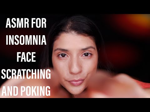 ASMR TO CURE INSOMNIA | FACE SCRATCHING | POKING YOUR FACE | CAMERA TAPPING