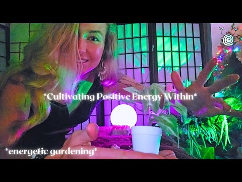 POV ASMR Reiki: 🌱 Energetic Gardening for Inner Joy & Happiness 🌱 Crystal Healing Magic