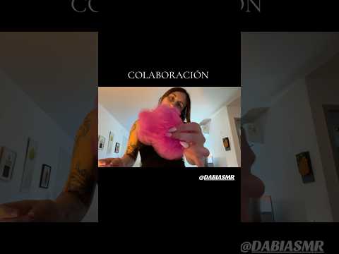 ASMR COLABORACIÓN 🙌 #asmr
