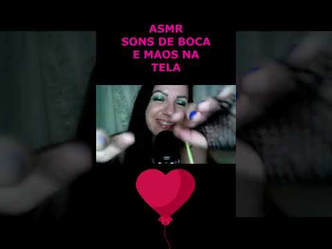 ASMR-SHORTS SONS DE BOCA E MÃOS NA TELA #asmr #shortsvideo #shorts