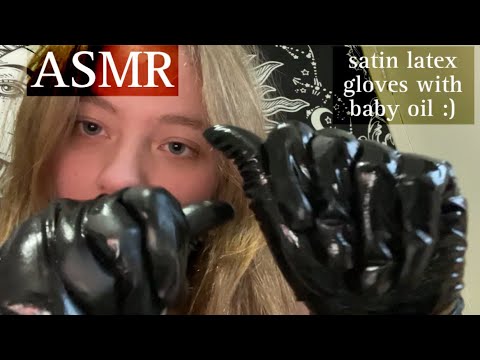 ASMR satin latex gloves (with baby oil)
