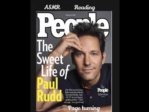 ASMR- reading to you soft spoken article about Paul Rudd and flipping pages.