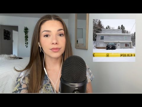 ASMR True Crime - The Idaho 4