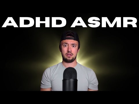 🔴 ADHD ASMR for people with NO ATTENTION SPAN!