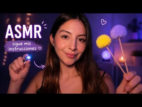 ASMR SIGUE MIS INSTRUCCIONES 🔦 abre y cierra los ojos 👁️