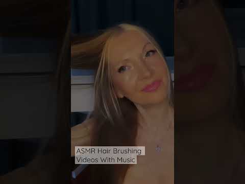 ASMR Hair Brushing Videos With Music @blueartasmr