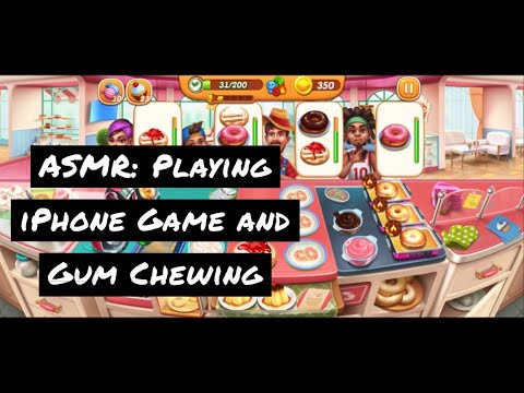 ASMR: Whispered Rambling Gum Chewing While Playing Cooking City | Gaming and Gum Chewing |