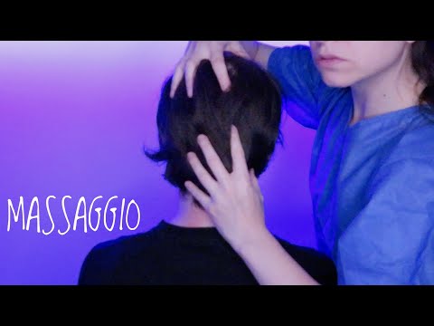 MASSAGGIO TESTA E COLLO ASMR ITA